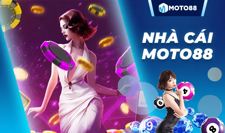 MOTO88 – Nhà Cái MOTO 88 – Địa Chỉ Cá Cược Hàng Đầu Hiện Nay