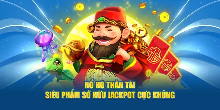 Khám Phá Trò Chơi Nổ Hũ Thần Tài Tại MOTO88 Đầy Hấp Dẫn
